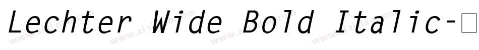 Lechter Wide Bold Italic字体转换